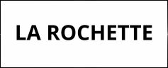 LA ROCHETTE